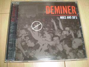 ○Deminer/Woes & So's*80年代Punkメタルコアハードコア