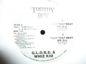 globe & whiz kid/play that beat mr dj