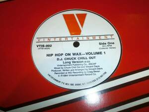 DJ CHUCK CHILL OUT / HIP HOP ON WAX VOLUME 1 /CUT-UP/エレクトロ