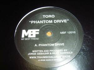TORO / PHANTOM DRIVE / OHIO 69 /MY BEST FRIEND/DJ ATA(ROBERT JOHNSON)/NU DISCO
