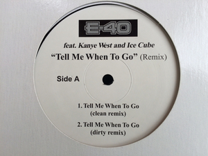 E-40 / Tell Me When To Go (Remix)