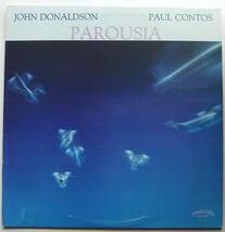 ◆ JOHN DONALDSON - PAUL CONTOS / Parousia ◆ Progressive PRO-7051 ◆_画像1