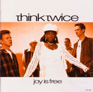 CD Joy Is Free / Think Twice
