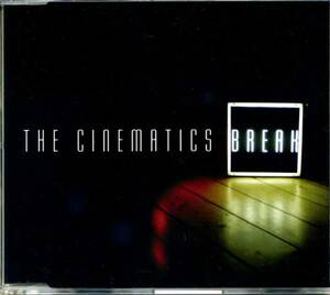 ◆THE CINEMATICS(ザ・シネマティックス) 「Break」