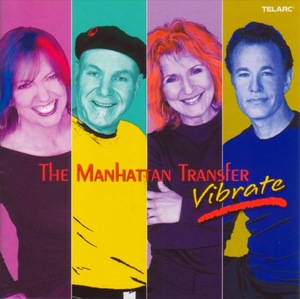 CD Vibrate / The Manhattan Transfer