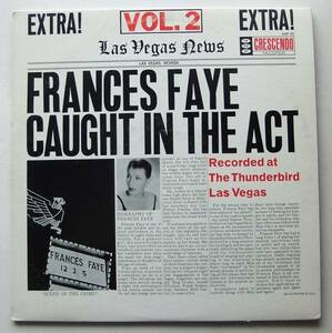 ◆ FRANCES FAYE / Caught In The Act ◆ GNP Crescend GNP-92 (promo:dg) ◆