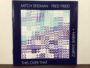 レアJARDIS廃盤・MITCH SEIDMAN/THIS OVER THAT