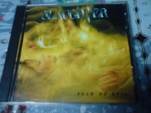 ☆★SLAUGHTER/FEAR NO EVIL 日本盤★☆80418