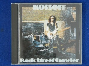 CD KOSSOFF Back Street Crawler