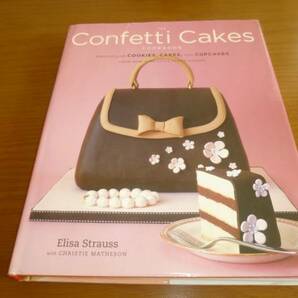 洋書おしゃれなケーキレシピ　The Confetti Cakes Cookbook　