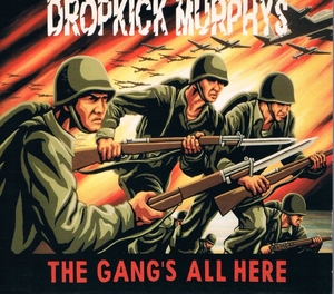 中古 DROPKICK MURPHYS 【GANG'S ALL HERE】 CD