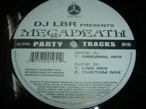 12inch【DJ LBR】Megadeath●即決