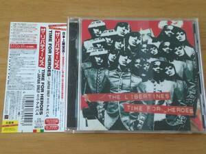 THE LIBERTINES TIME FOR HEROES 検:リバティーンズ clash