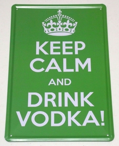 ★送料無料★【ブリキ看板】KEEP CALM AND DRINK VODKA!★イギリス★英国★パロディ★アメリカン雑貨★パプ・バー／A-420