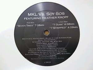 MKL Vs. Soy Sos feat. Heather Kropf/Seven Times