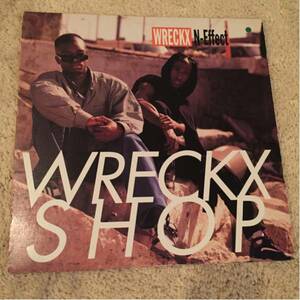 【Wreckx-N-Effect “Wreckx Shop”】New Jack Swing hiphop