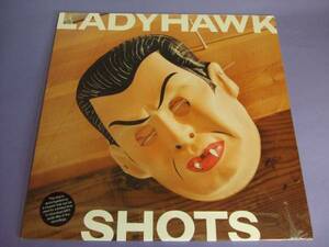 ◎外盤未開封LP◎Ladyhawk/Shots