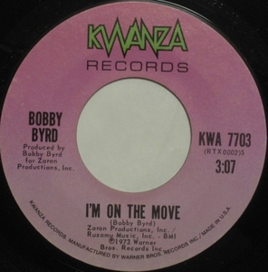 Bobby Byrd - I'm On The Move - Kwanza ■ funk soul 45 試聴