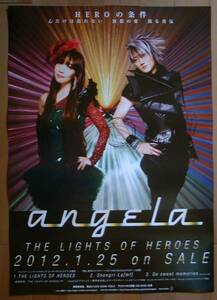 ★angela/THE LIGHTS OF HEROES　未使用告知ポスター