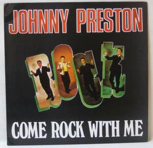 『LP』JOHNNY PRESTON/COME ROCK WITH ME/オールディーズ