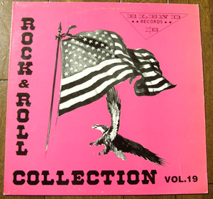 Rock & Roll Collection Vol.19 - LP/ 50s,ロカビリー,Connie Conway,Billy Farrell,Larry Dale,Lynn Vernon,The Cadets,R&B,BLEND RECORDS