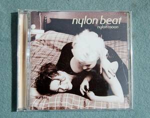 CD　NYLON BEAT 　Nylon Moon