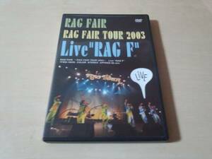 DVD「～RAG FAIR TOUR 2003～「Live”RAG F”」」●