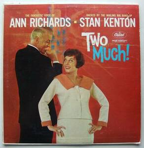 ◆ ANN RICHARDS - STAN KENTON / Two Much ◆ Capitol T-1495 (color) ◆ G