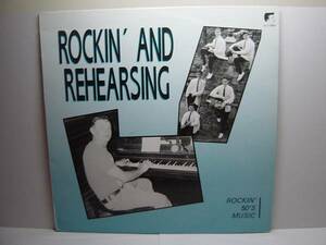 WHITE-8958 V.A. ROCKIN' AND REHEARSING LP 50s ロカビリー