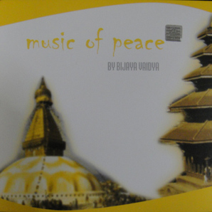 【Music of Peace】Bijaya Vaidya/瞑想・ヒーリング