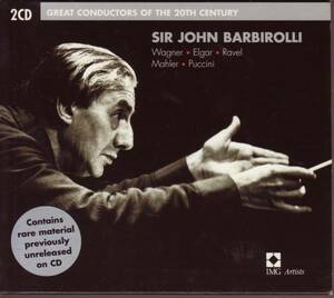 20世紀の偉大なる指揮者たち 2CD バルビローリ