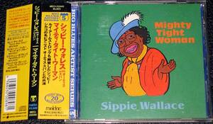 シッピー・ウォレス Sippie Wallace / Mighty Tight Woman 極稀少盤