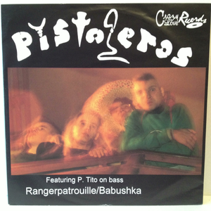 Pistoleros 7inch Rangerpatrouille 1994 Crazy Love Records サイコビリー ロカビリー