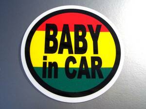 BC●ラスタカラーレゲエBABY in CARステッカー 7.5cmサイズ●赤ちゃん 車に乗ってます☆かわいい円形 丸型