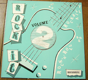 ROCK IT! Vol.2 - LP / 50s,ロカビリー,William Penix,Huey Long,Kenny Parchman,Larry Brinkley,Earl Epps,Jerry Irby,ROCKHOUSE RECORDS