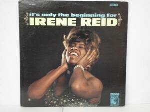 JAZZ/IRENE REID/ IT'S ONLY THE BIGINNING FOR (LP) US ORIGINAL (d448)