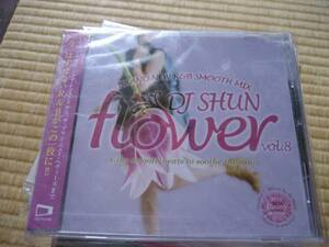 新品MIXCD　DJ SHUN / FLOWER VOL.8 muro missie hazime ken-bo celory hiroki kenta hasebe DJ MASTERKEY　komori swing 
