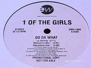 1 Of The Girls / Do Da What/プロモ白ラベル/US Original/5点以上で送料無料、10点以上で10%割引!!!/12'