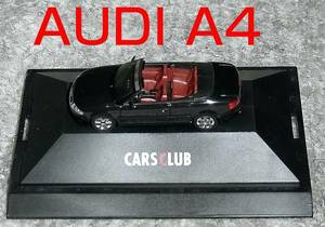 CARSCLUB別注 1/87 Audi A4 カブリオレ 黒 CARSCLUB アウディ