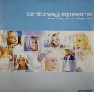 $ Britney Spears / I'm Not A Girl, Not Yet A Woman (MEL 0207) Italy Y7 汚 レコード盤