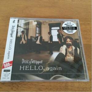 HELLO,again／Daizy Stripper