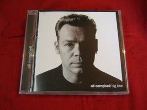 CD【アリ・キャンベル/ALI CAMPBELL】BIG LOVE●UB40●即決