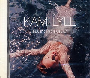 未開封★カミ・ライル Kami Lyle☆Blue Cinderella