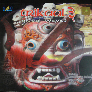 「global waves」Trikaal 3/瞑想・ヒーリング・ネパール