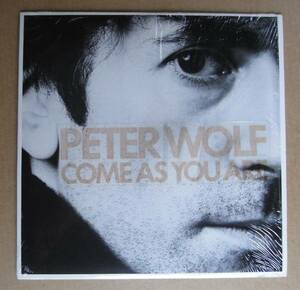 PETER WOLF (THE J. GEILS BAND)「COME AS YOU ARE」米ORIG [EMI-AMERICA] ステッカー有シュリンク美品
