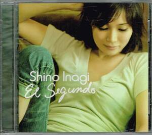 * 伊奈木紫乃★El Segundo★エル・セグンド★2009年2nd