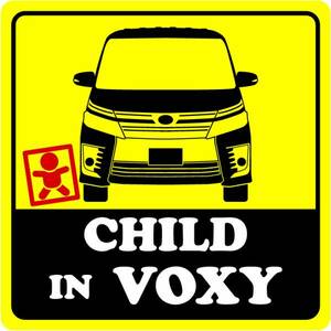 3代目ヴォクシーVOXY 「CHILD IN ○○○」マグネットシート