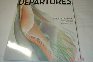 デパーチャーズDEPARTURES2011年8月　Vol.43