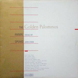 *THE GOLDEN PALOMINOS/THE ANIMAL SPEAKS (US 12) -John Lydon