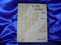 洋書版【OR MAYBE LINDBERGH'S FIELD】長谷部奈美江●もしくは、リンドバーグの畑_画像1